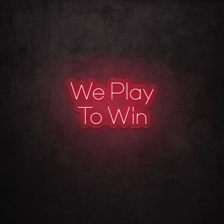 We Play To Win LED-Neonschild für Gaming Raum