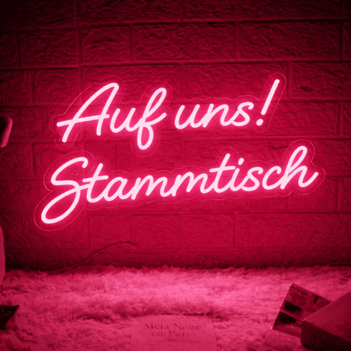 Auf uns! Stammtisch LED-Neonschild für Bar und Kneipe