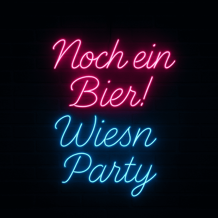 Noch ein Bier! Wiesn Party LED-Neonschild für Bar und Party
