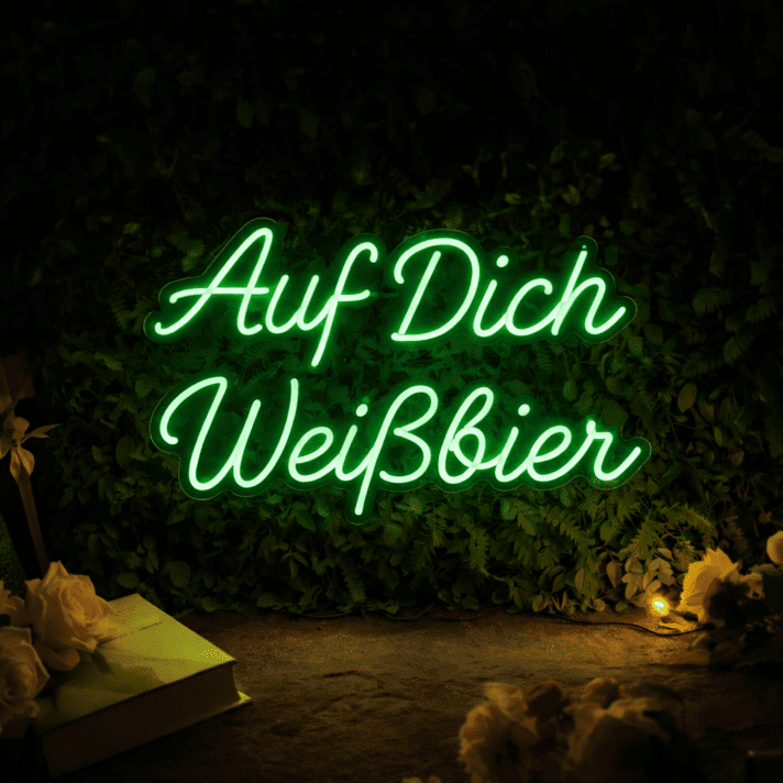 Auf Dich Weißbier Neon Schild für Bar und Kneipe