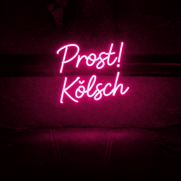 Prost! Kölsch LED-Neonschild für Bar und Kneipe
