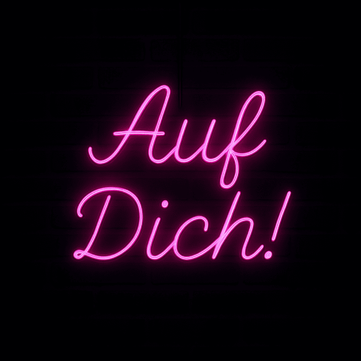 Auf Dich! LED-Neonschild für Bar und Wohnzimmer