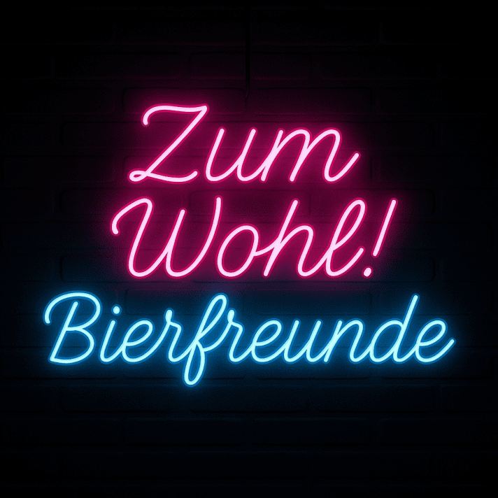 Zum Wohl! Bierfreunde LED-Neonschild für Bar und Party