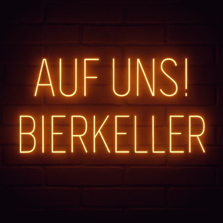 AUF UNS! BIERKELLER LED-Neonschild für Bar und Bierkeller