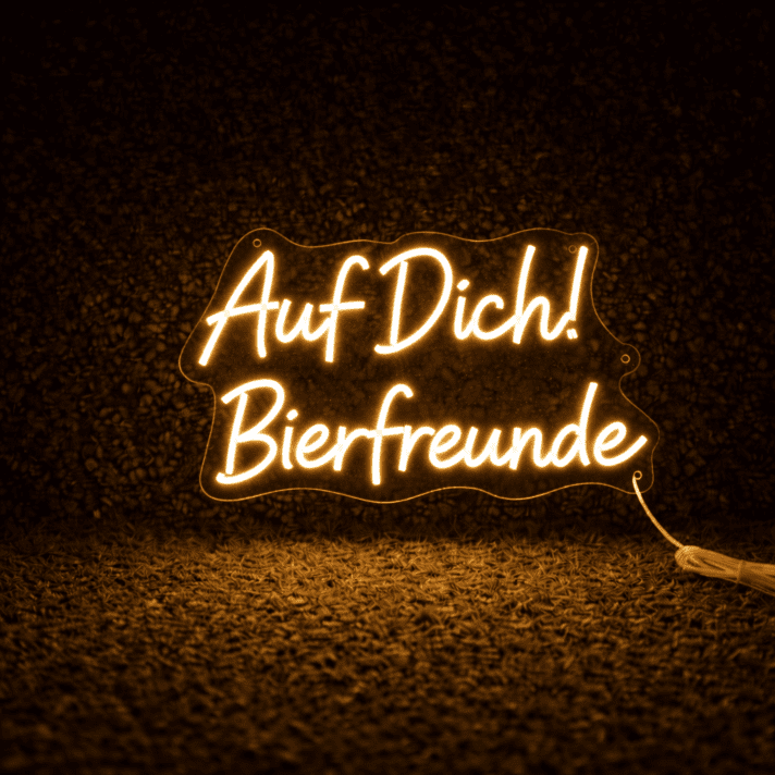 Auf Dich! Bierfreunde LED-Neonschild für Bar und Kneipe