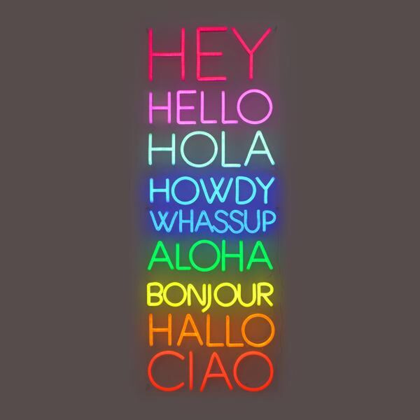HEY HELLO HOLA HOWDY WHASSUP ALOHA BONJOUR HALLO CIAO LED-Neonschild für Wohnzimmer oder Café