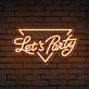 Let's Party LED-Neonschild Bar Club