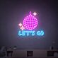 LET'S GO LED-Neonschild für Bar und Club