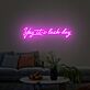 Yay it's lash day LED-Neonschild für Beauty Salon und Zuhause