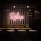 Relax LED-Neonschild für Bar Lounge