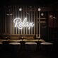 Relax LED-Neonschild für Bar Lounge
