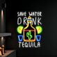 SAVE WATER DRINK TEQUILA LED-Neonschild für Bar Club
