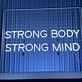 STRONG BODY STRONG MIND LED-Neonschild für Fitnessstudio und Home Gym