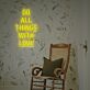 Do All Things With Love LED-Neonschild