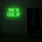 TIME TO LEVEL UP LED-Neonschild für Fitnessstudio oder Gamingraum