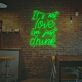 It Is Not Love I am Just Drunk LED Neon Sign
