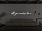 All You Need Is Love Neon Sign