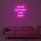 Think Outside The Box Neon Sign