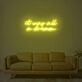 It Was All A Dream 1 Neon Sign