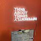 Think About Things Differently Neon Sign