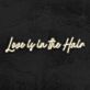Love is in the Hair LED-Neonschild für Friseursalon oder Beauty Studio
