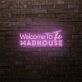 Welcome To The Madhouse LED-Neonschild für Bar Club