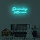 Dream big little one LED-Neonschild für Kinderzimmer
