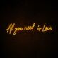 All you need is Love LED-Neonschild für Hochzeit