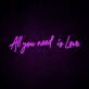 All you need is Love LED-Neonschild für Hochzeit