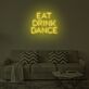 EAT DRINK DANCE LED-Neonschild für Bar und Wohnzimmer
