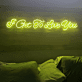 I Get To Love You LED-Neonschild Schlafzimmer Hochzeit