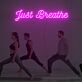 Just Breathe LED-Neonschild für Yoga und Fitnessstudio