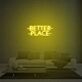 Better Place Neon Sign Lights Night Lamp Led Neon Sign Light For Home Party