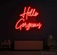 Hello Gorgeous Led  Neon Sign