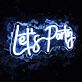 Let's Party LED-Neonschild für Party und Event