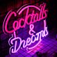 Cocktails & Dreams LED-Neonschild für Bar Club