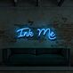Ink Me Neon Schrift LED für Tattoo Studio