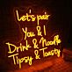 Let's pair You & I Drink & Noodle Tipsy & Toasty LED-Neonschild für Bar und Restaurant