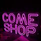 COME SHOP LED-Neonschild für Laden oder Einkaufszentrum