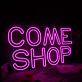 COME SHOP LED-Neonschild für Laden oder Einkaufszentrum