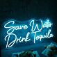 Save Water Drink Tequila LED-Neonschild für Bar und Club