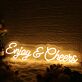 Enjoy And Cheers Yellow Custom LED Neon Sign
