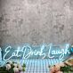 Eat Drink Laugh LED-Neonschild Wohnzimmer Küche