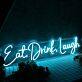Eat Drink Laugh LED-Neonschild Wohnzimmer Küche
