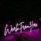 Work From Here Pink Neon Sign