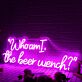 Who Am I The Beer Wench Pink Neon Sign