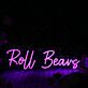 Roll Beavs Pink Neon Sign