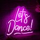 Let's Dance Pink Neon Sign
