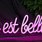La Vie Est Belle Pink Neon Sign