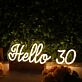 Hello 30 Yellow Neon Sign